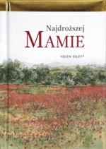 Najdroższej mamie