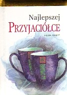 Najlepszej przyjaciółce