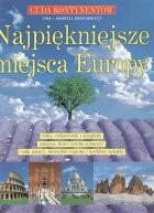 Najpiękniejsze miejsca Europy