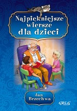 Najpiękniejsze wiersze dla dzieci. Jan Brzechwa