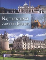 Najpiękniejsze zabytki Europy