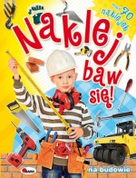 Naklej baw się! Na budowie