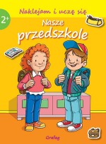 Naklejam i uczę się - Nasze przedszkole