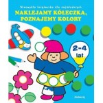 Naklejamy kółeczka, Poznajemy kolory dla dzieci 2-4 lat