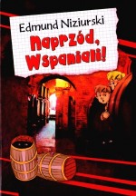 Naprzód, wspaniali !