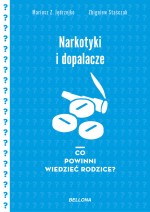 Narkotyki i dopalacze. Co powinni wiedzieć rodzice?