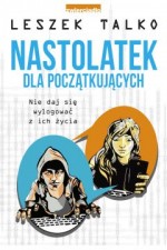 Nastolatek dla początkujących