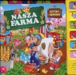 Nasza farma. Czytaj i słuchaj