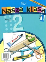 Nasza klasa. Klasa 2, szkoła podstawowa, część 1. Wycinanki