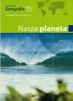 Nasza planeta. Klasa 1, gimnazjum. Geografia. Zeszyt ćwiczeń