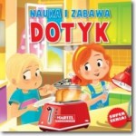 Nauka i zabawa Zmysły Dotyk