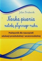 Nauka pisania metodą płynnego ruchu. Podręcznik dla edukacji przedszkolnej i wczesnoszkolnej