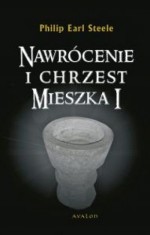 Nawrócenie i chrzest Mieszka I