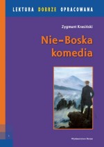 Nie-boska komedia. Lektura dobrze opracowana