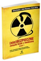 Niebezpieczne związki fizyki z medycyną.  Liceum/Tech.Część 1. Podręcznik