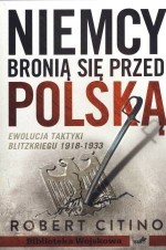 Niemcy bronią się przed Polską 1918-1933