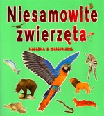 Niesamowite zwierzęta Książka z nalepkami