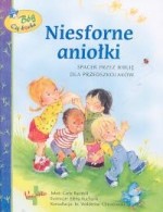 Niesforne aniołki. Spacer przez Biblię dla Milusińskich