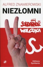 Niezłomni Solidarność Walcząca