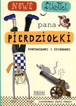 Nowe fikołki pana Pierdziołki