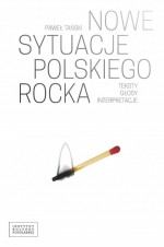 NOWE SYTUACJE POLSKIEGO ROCKA BR. IKP9788393970773