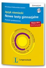 Nowe testy gimnazjalne. Klasa 1-3, gimnazjum. Język niemiecki. Testy. Poziom podstawowy (+CD)