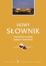 Nowy Słownik niemiecko-polski polsko-niemiecki