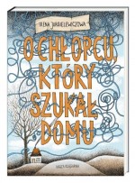 O chlopcu, który szukał domu