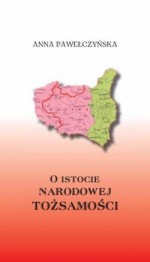 O istocie narodowej tożsamości