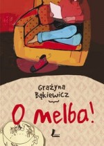 O melba!