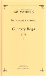 O mocy Boga. Tom 2. Część 1 i 2.