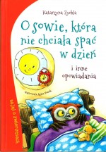 O sowie, która nie chciała spać w dzień