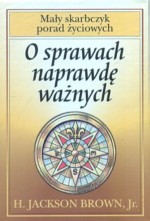 O sprawach naprawdę ważnych