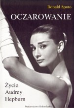 Oczarowanie. Życie Audrey Hepburn