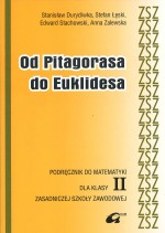 Od Pitagorasa do Euklidesa. Klasa 2, zasadnicza szkoła zawodowa. Matematyka. Podręczniki