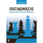 Odciągnięcie. Podręcznik do nauki gry środkowej