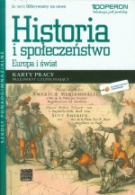 Odkrywamy na nowo. Historia i społeczeństwo. Europa i świat. Szkoły ponadgimnazjalne. Karty pracy