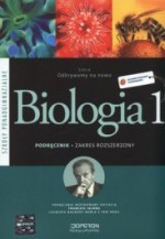 Odkrywamy na nowo.Klasa 1,Licemu/Techn. Biologia. Podręcznik. Zakres rozsz