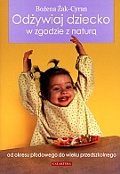 Odżywiaj dziecko w zgodzie z naturą