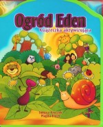 Ogród Eden. Książeczka aktywizująca