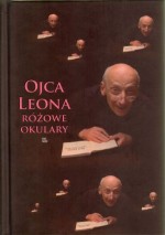 Ojca Leona różowe okulary