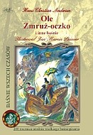 Ole Zmruż-oczko i inne baśnie