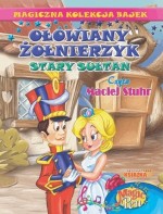 Ołowiany Żołnierzyk. Magiczna Kolekcja Bajek. Tom 19. Magiczne Pióro Magic Pen