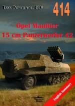 Opel Maultier 15 cm Panzerwerfer 42. Tank Power vol. CLV 414