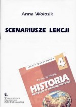 Opowiem ci ciekawą historię. Klasa 4, szkoła podstawowa. Historia. Scenariusze lekcji