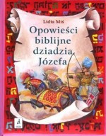 Opowieści biblijne dziadzia Józefa. Tom 2