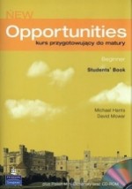 New Opportunities. Student`s Book (+CD). Beginner. Kurs przygotowujący do matury