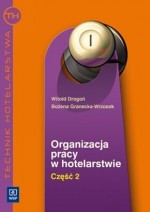 Organizacja pracy w hotelarstwie, część 2