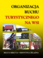 Organizacja ruchu turystycznego na wsi