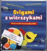 Ciekawska kaczuszka Omi. Origami z wierszykami + zestaw papieru